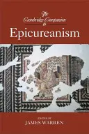 The Cambridge Companion to Epicureanism (El libro de Cambridge sobre epicureísmo) - The Cambridge Companion to Epicureanism