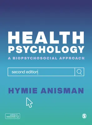 Psicología de la salud: Un enfoque biopsicosocial - Health Psychology: A Biopsychosocial Approach