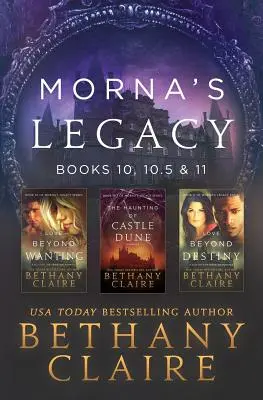 El Legado de Morna: Libros 10, 10.5 y 11: Romances Escoceses de Viajes en el Tiempo - Morna's Legacy: Books 10, 10.5 & 11: Scottish, Time Travel Romances