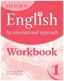 Inglés Oxford: An International Approach: Workbook 1 - Oxford English: An International Approach: Workbook 1