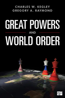 Grandes potencias y orden mundial: Patrones y perspectivas - Great Powers and World Order: Patterns and Prospects