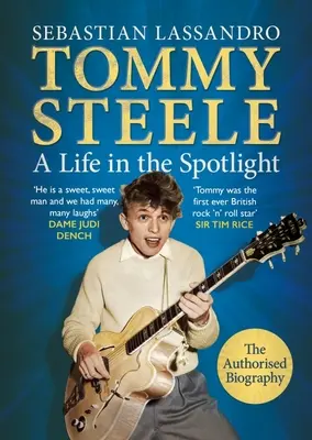 Tommy Steele: Una vida en el punto de mira - Tommy Steele: A Life in the Spotlight