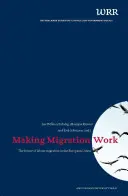 Hacer que la migración funcione: El futuro de la migración laboral en la Unión Europea - Making Migration Work: The Future of Labour Migration in the European Union