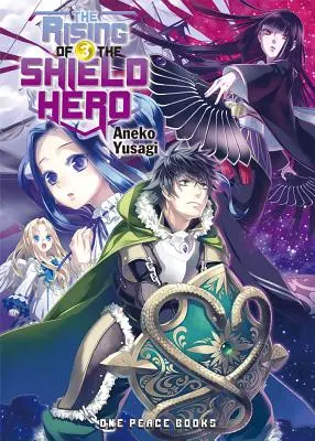 El Ascenso del Héroe del Escudo, Volumen 3 - The Rising of the Shield Hero, Volume 3