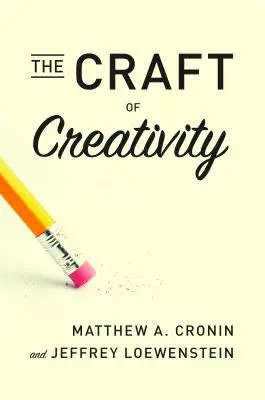 El arte de la creatividad - The Craft of Creativity