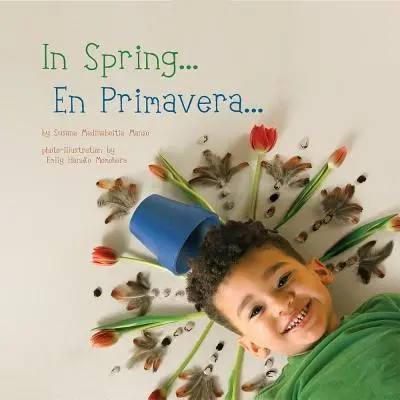 In Spring / En Primavera - In Spring/En Primavera