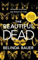 Beautiful Dead - Del autor de Snap, bestseller del Sunday Times - Beautiful Dead - From the Sunday Times bestselling author of Snap