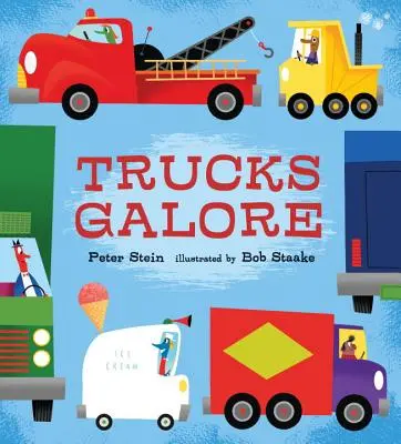 Camiones en abundancia - Trucks Galore