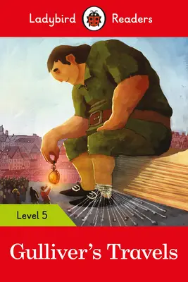 Los viajes de Gulliver - Ladybird Readers Level 5 - Gulliver's Travels - Ladybird Readers Level 5