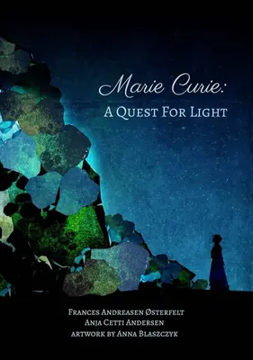 Marie Curie: En busca de la luz - Marie Curie: A Quest for Light