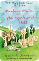 El Caos Asesino en Honeychurch Hall - Murderous Mayhem at Honeychurch Hall