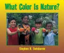 ¿De qué color es la naturaleza? - What Color Is Nature?