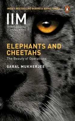 Elefantes y guepardos: La belleza de las operaciones - Elephants and Cheetahs: The Beauty of Operations