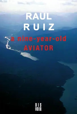 Un Aviador de Nueve Años - A Nine-Year-Old Aviator