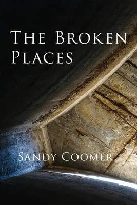 Los lugares rotos - The Broken Places