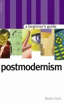 Postmodernism: Guía para principiantes - Postmodernism: A Beginner's Guide