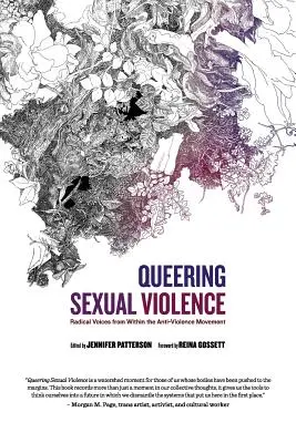 Queering Sexual Violence - Radical Voices from Within the Anti-Violence Movement (El cambio de la violencia sexual: voces radicales del movimiento contra la violencia) - Queering Sexual Violence - Radical Voices from Within the Anti-Violence Movement