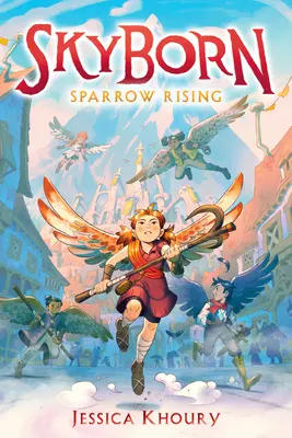 Sparrow Rising (Skyborn nº 1) - Sparrow Rising (Skyborn #1)