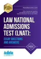 Examen Nacional de Admisión de Derecho (LNAT): Preguntas y respuestas de ensayo - Law National Admissions Test (LNAT): Essay Questions and Answers