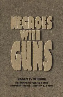 Negros armados - Negroes with Guns