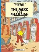 Tintín The Merk o the Pharoah - Tintin: The Merk o the Pharoah