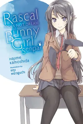 Rascal Does Not Dream of Bunny Girl Senpai (Novela ligera) - Rascal Does Not Dream of Bunny Girl Senpai (Light Novel)