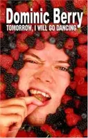 Mañana iré a bailar - Tomorrow, I Will Go Dancing