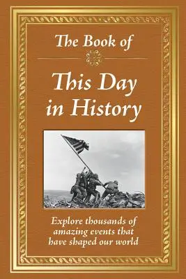 El libro de este día de la historia - The Book of This Day in History