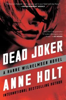 El Bromista Muerto, 5: Hanne Wilhelmsen Libro Cinco - Dead Joker, 5: Hanne Wilhelmsen Book Five