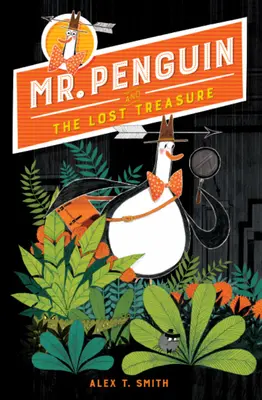 El Sr. Pingüino y el tesoro perdido - Mr. Penguin and the Lost Treasure