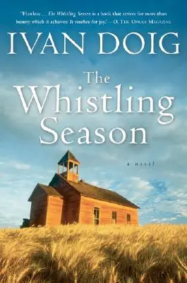 La estación de los silbidos - The Whistling Season