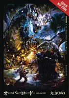 Overlord, Vol. 11 (Novela ligera): El Artesano Enano - Overlord, Vol. 11 (Light Novel): The Dwarven Crafter