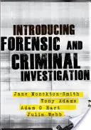 Introducción a la investigación forense y criminal - Introducing Forensic and Criminal Investigation