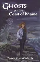 Fantasmas en la costa de Maine - Ghosts on the Coast of Maine