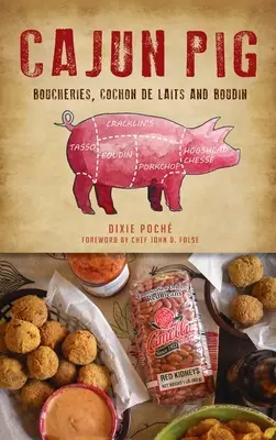 Cerdo cajún - Cajun Pig