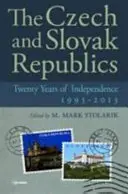 Las Repúblicas Checa y Eslovaca: Veinte años de independencia, 1993-2013 - The Czech and Slovak Republics: Twenty Years of Independence, 1993-2013