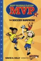 MVP #2: La sorpresa del fútbol - MVP #2: The Soccer Surprise