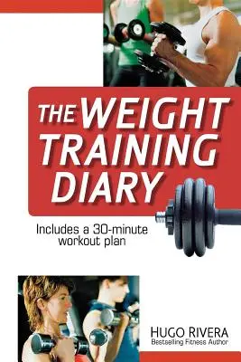 Diario de entrenamiento con pesas - The Weight Training Diary