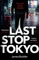Última parada: Tokio - Last Stop Tokyo