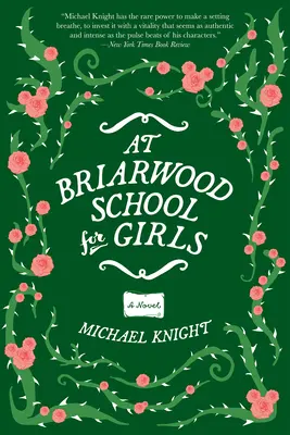 En el colegio femenino Briarwood - At Briarwood School for Girls