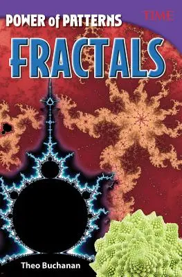 El poder de los patrones: Fractales - Power of Patterns: Fractals