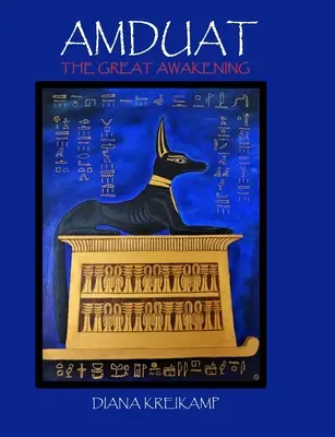 Amduat: El Gran Despertar - Amduat: The Great Awakening