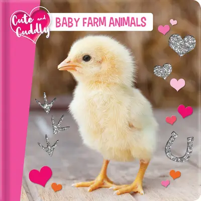 Cute and Cuddly: Animales de granja bebés - Cute and Cuddly: Baby Farm Animals