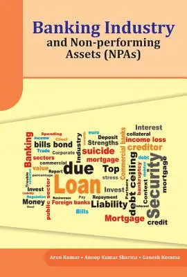 El sector bancario y los activos improductivos (Npas) - Banking Industry and Non-Performing Assets (Npas)