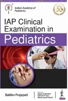 Examen clínico IAP en pediatría - IAP Clinical Examination in Pediatrics