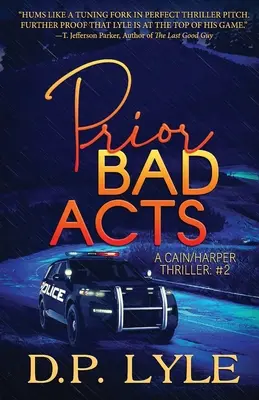 Malos actos anteriores - Prior Bad Acts