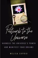 Postales al Universo: Aprovecha el poder del Universo y manifiesta tus sueños (Postales en blanco para el arte) - Postcards to the Universe: Harness the Universe's Power and Manifest Your Dreams (Blank Postcards for Art)