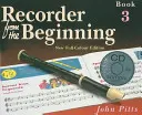 Flauta de pico desde el principio, Libro 3 [Con CD (Audio) - Recorder from the Beginning, Book 3 [With CD (Audio)]