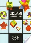 Origami para principiantes - Origami for Beginners