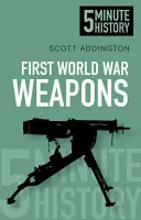 Historia de 5 minutos: Armas de la Primera Guerra Mundial - 5 Minute History: First World War Weapons